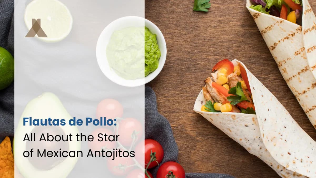 Flautas de Pollo: A Mexican Star