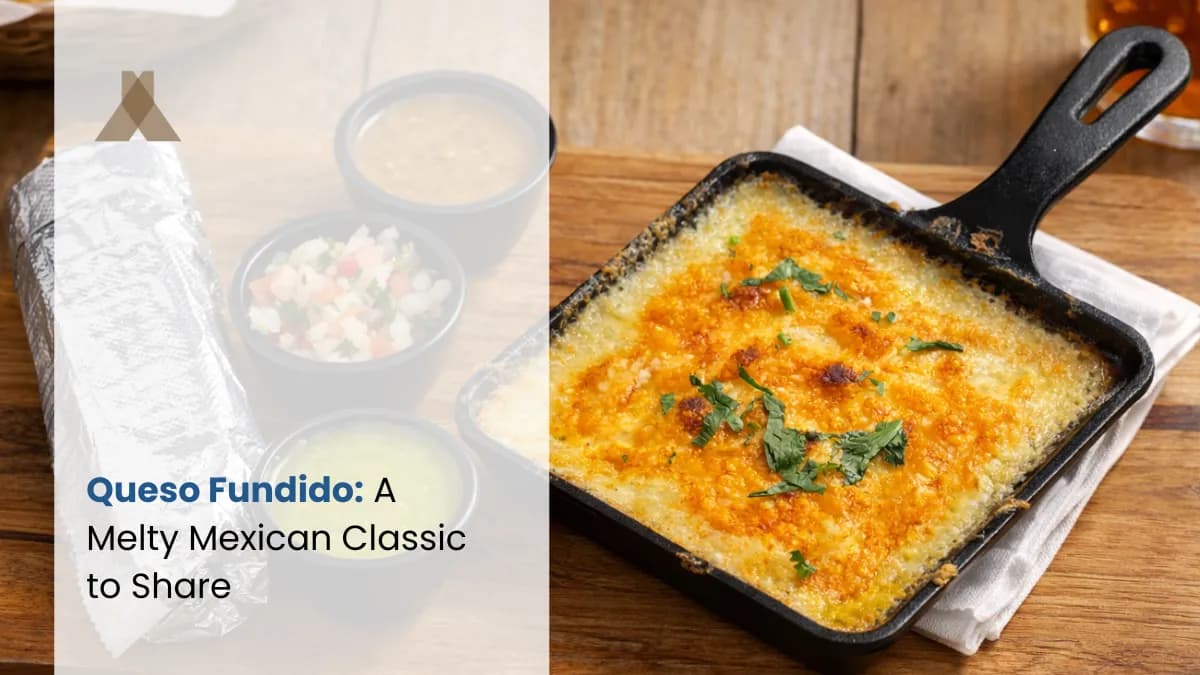 Queso Fundido: A Melty Mexican Classic to Share